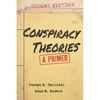 Conspiracy Theories: A Primer - Hardcover