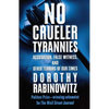 No Crueler Tyrannies: Accusation, False Witness, and Other Terrors of Our Times - Paperback