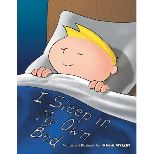 I Sleep in My Own Bed - Paperback