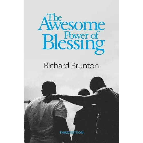 The Awesome Power of Blessing: You can change your world - Paperback