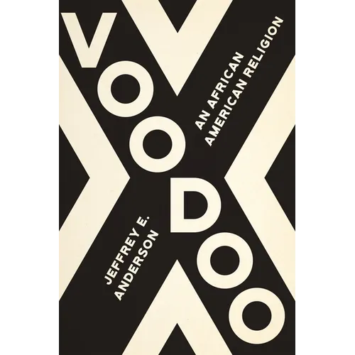 Voodoo: An African American Religion - Hardcover