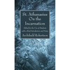 On the Incarnation - Hardcover