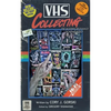 VHS Collecting: The Modern Relevance of Home Video - Paperback