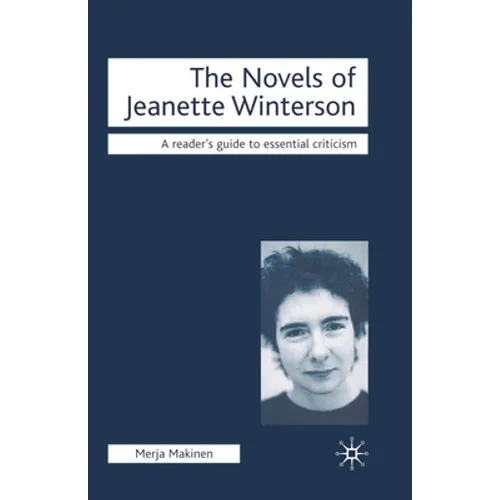 The Novels of Jeanette Winterson - Paperback