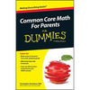 Common Core Math for Parents for Dummies with Videos Online - Paperback