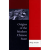 Origins of the Modern Chinese State - Paperback