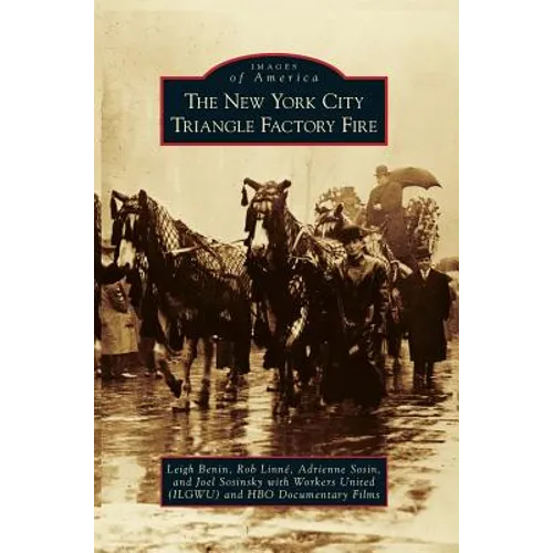 New York City Triangle Factory Fire - Hardcover
