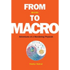 From Micro to Macro: Adventures of a Wandering Physicist - Hardcover