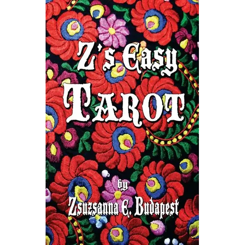 Z's Easy Tarot - Paperback