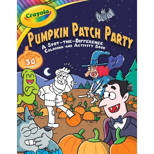Crayola: Pumpkin Patch Party (a Crayola Halloween Spot the Difference Coloring Sticker Activity Book for Kids) - Paperback
