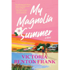 My Magnolia Summer - Hardcover