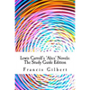 Lewis Carroll's Alice Novels: The Study Guide Edition: Complete text & integrated study guide - Paperback