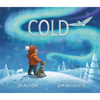 Cold - Hardcover