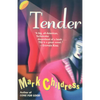 Tender - Paperback