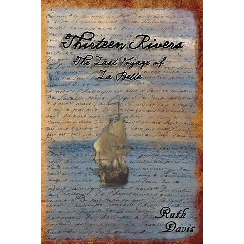 Thirteen Rivers - Paperback