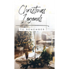 Christmas Legends to Remember - Hardcover