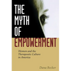 The Myth of Empowerment: Women and the Therapeutic Culture in America - Paperback