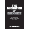 The Migration Of Darkness: Selected Science Fiction Poems, 1975-2020 - Paperback