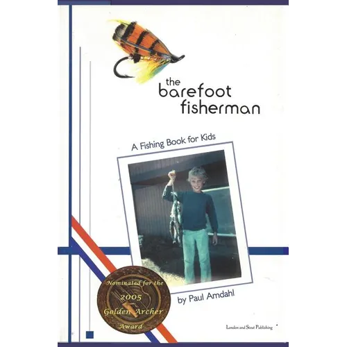 The Barefoot Fisherman: A fishing book for kids - Paperback