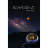 Invasion AI: Sci-Fi novel - Paperback
