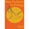 New Feathers Anthology 2021 - Paperback
