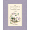 The Country Diary of an Edwardian Lady - Hardcover