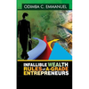 Infallible Wealth Rules of A-Grade Entrepreneurs - Paperback