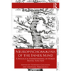 Neuropsychoanalysis of the Inner Mind: A Biological Understanding of Human Mental Function - Paperback