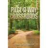 Piece-A-Way Crossroads - Paperback