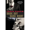 Dark Day, Dark Night: A Marijuana Murder Mystery - Paperback