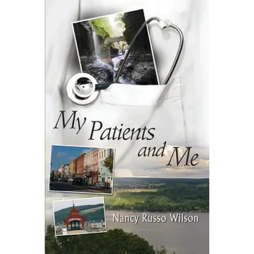 My Patients and Me - Paperback