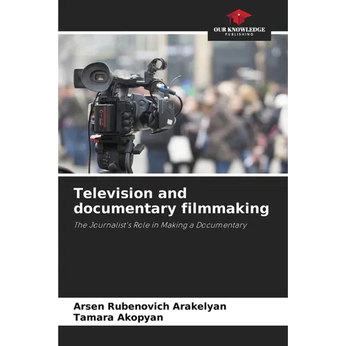 Television and documentary filmmaking - Paperback