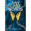 Any Last Words - Paperback