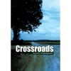 Crossroads - Hardcover