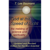God at the Speed of Light: the melding of science and spirituality - Paperback