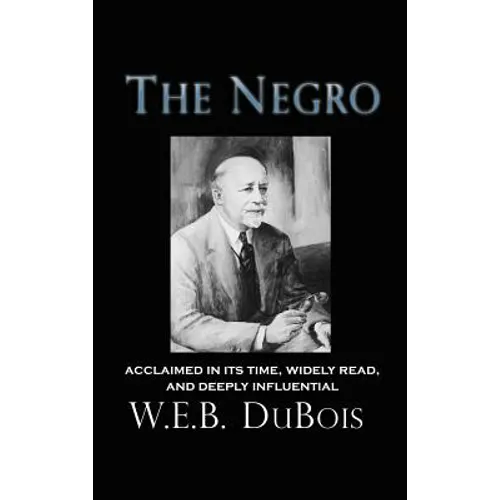 The Negro - Hardcover