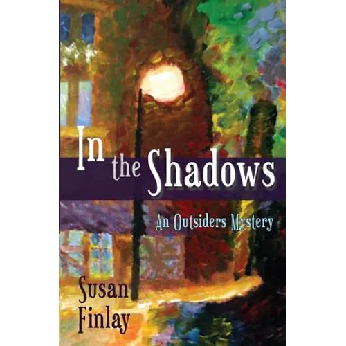 In the Shadows: An Outsiders Mystery - Paperback