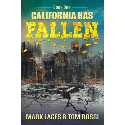 California Has Fallen: Book One - Paperback