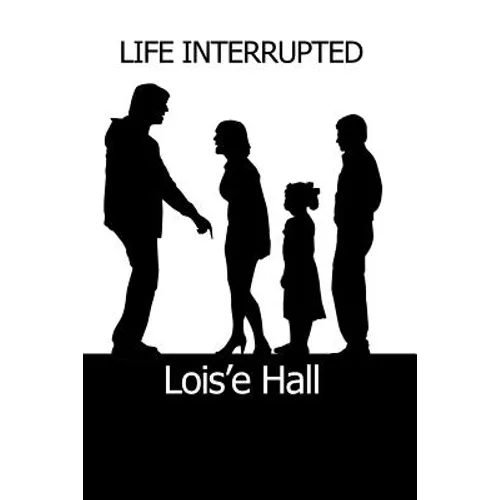 Life Interrupted - Paperback