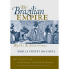 The Brazilian Empire: Myths and Histories - Paperback