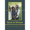 Bond of Miracle - Paperback