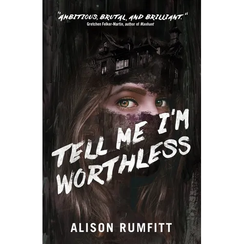 Tell Me I'm Worthless - Paperback