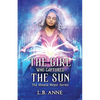 The Girl Who Captured the Sun - Paperback