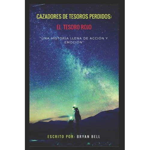 Cazadores de Tesoros Perdidos: El Tesoro Rojo - Paperback