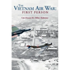The Vietnam Air War: First Person - Paperback