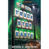 Truck Stop Earth - Paperback