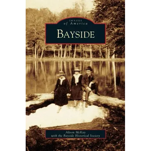 Bayside - Hardcover