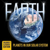 Earth: Planets in Our Solar System Children's Astronomy Edition - Paperback