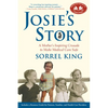 Josie's Story: A Mother's Inspiring Crusade to Make Medical Care Safe - Paperback