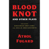 Blood Knot and Other Plays - Paperback